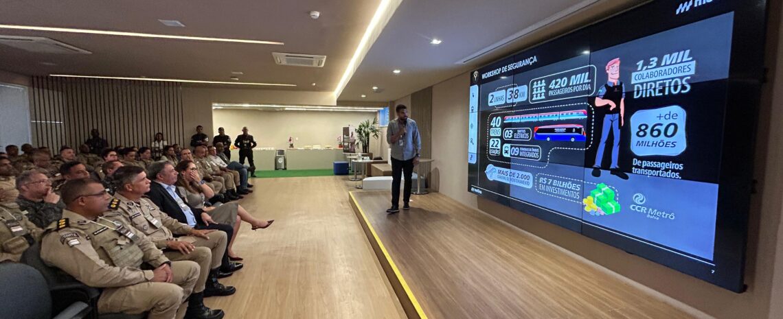 Metrô Bahia realiza 1º Workshop de Segurança Metroviária e reforça integração com forças de segurança pública