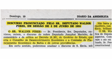 Waldir Pires e Josaphat Marinho: o embate sobre o planejamento do governo do estado – Maurílio Lopes Fontes